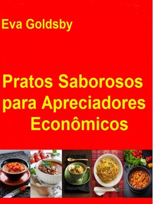 cover image of Pratos Saborosos para Apreciadores Econômicos